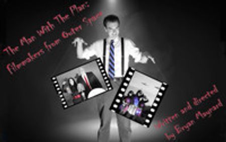 The Man With the Plan: Filmmakers from Outerspace show poster