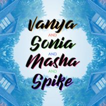 Vanya and Sonia and Masha and Spike