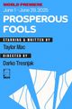 Prosperous Fools in Brooklyn