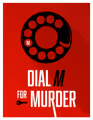 DIAL M FOR MURDER in Louisville