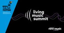 The Boston New Music Initiative Presents: Living Music Summit