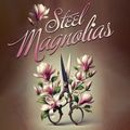 STEEL MAGNOLIAS in Jacksonville
