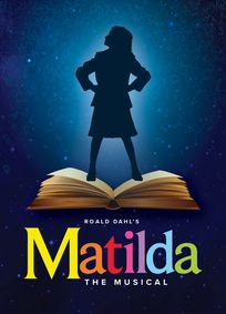 Matilda The Musical show poster
