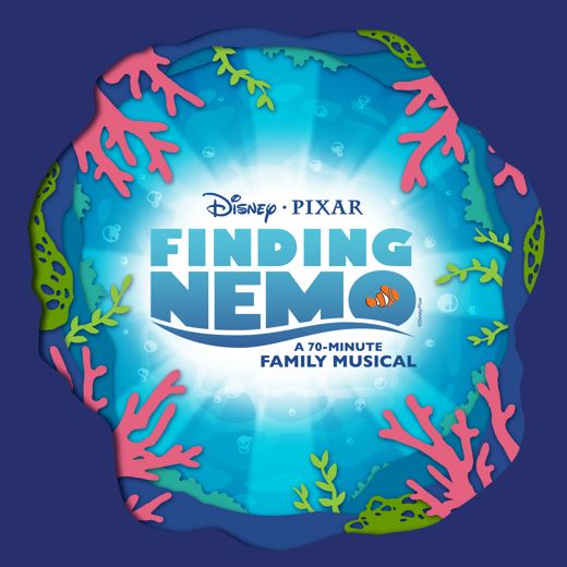 Disney & Pixar's Finding Nemo: A 70-Minute Family Musical