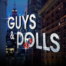 Guys and Dolls