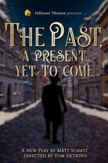 The Past, A Present Yet to Come