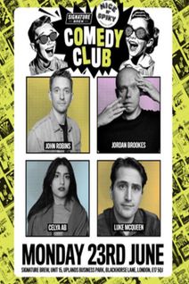 Signature Brew Comedy Club: John Robins and Friends On 23 June 2025