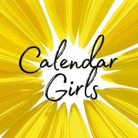 Calendar Girls show poster