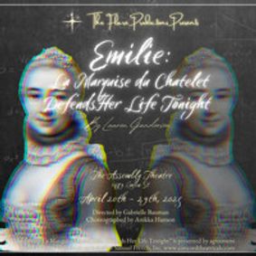 Emilie: La Marquise du Chatelet Defends Her Life Tonight show poster