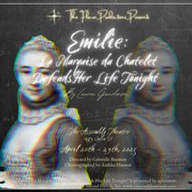 Emilie: La Marquise du Chatelet Defends Her Life Tonight