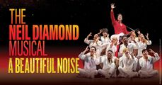 A Beautiful Noise: The Neil Diamond Musical in Albuquerque