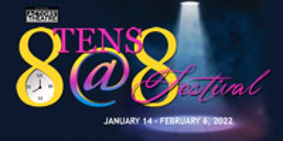 8 Tens @ 8 Short Play Festival show poster