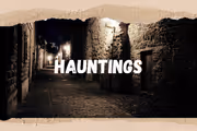 Hauntings in UK Regional
