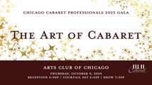 Chicago Cabaret Professionals: The Art of Cabaret 2025 Gala in Chicago