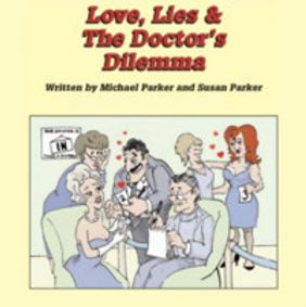 Love, Lies, & The Doctor's Dilemma show poster