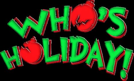 Who's Holiday! show poster