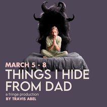 Things I Hide From Dad