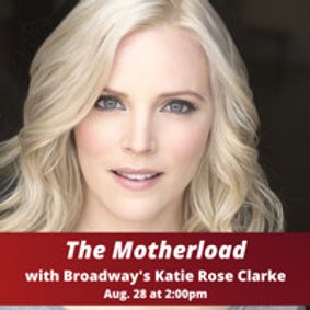 Broadway's Katie Rose Clarke comes to Legacy Theatre! show poster