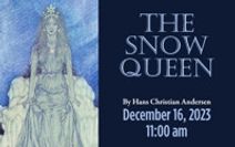 The Snow Queen - A Staged Reading