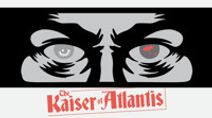 The Kaiser of Atlantis