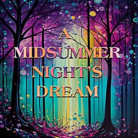 A Midsummer Night's Dream show poster