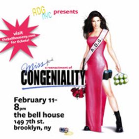 A Drinking Game NYC presents MISS CONGENIALITY show poster
