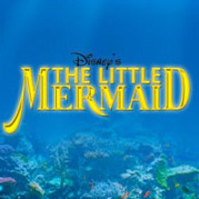 Disney's The Litte Mermaid show poster