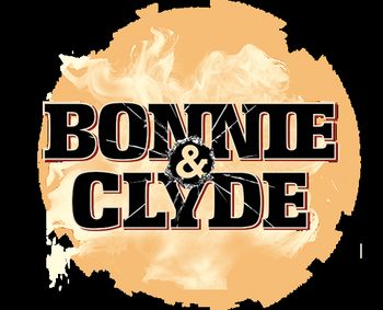 Bonnie and Clyde: The Broadway Musical show poster