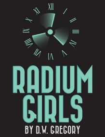 Radium Girls show poster