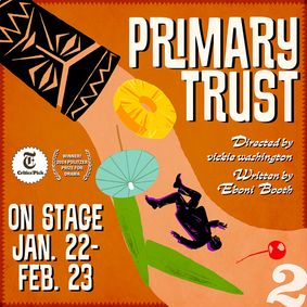 Primary Trust show poster