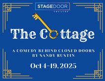 The Cottage: A Comedy Behind Closed Doors
