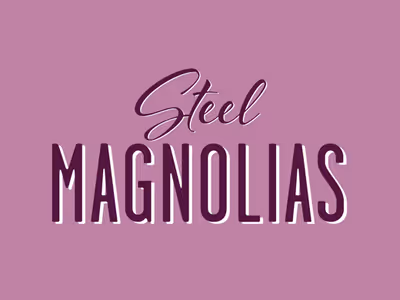 Steel Magnolias