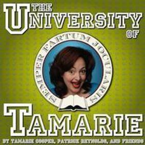 The University of Tamarie show poster
