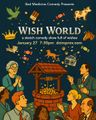 Wish World: a Bad Medicine Sketch Comedy Show in Washington, DC