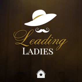 LEADING LADIES show poster