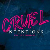 Cruel Intentions: The 90's Musical