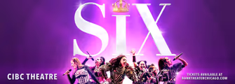 Six the Musical in Chicago
