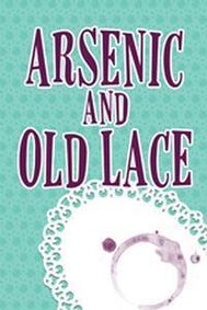 Arsenic and Old Lace show poster