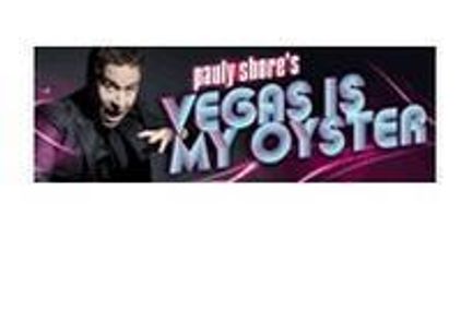 Pauly Shore's Vegas is My Oyster show poster