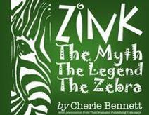 Zink: The Myth, The Legend, The Zebra