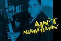 Ain't Misbehavin'