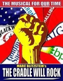 The Cradle Will Rock show poster