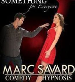 Marc Savard Comedy Hypnosis show poster