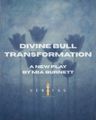 Divine Bull Transformation in Denver