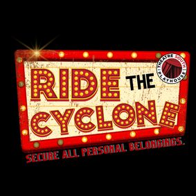 Ride The Cyclone show poster