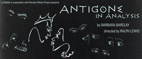 Antigone in Analysis in Off-Off-Broadway