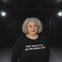 DNA Doesn't Lie But My Mother Did!