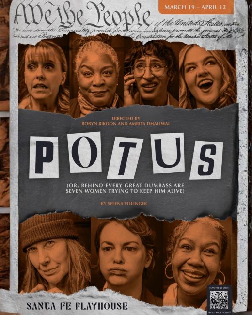 POTUS (OR, BEHIND EVERY GREAT DUMB ASS ARE SEVEN WOMEN TRYING TO KEEP HIM ALIVE)