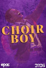 CHOIR BOY show poster
