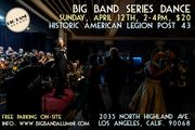 Big Band Series with the 17-Piece Big Band Alumni, Bill A. Jones, and guest vocalist Pamela Clay,  Enjoy Swing Dancing, Sunday, April 12, 2026 in Los Angeles